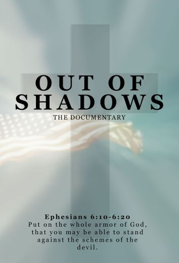 Out of the Shadows Documentary
