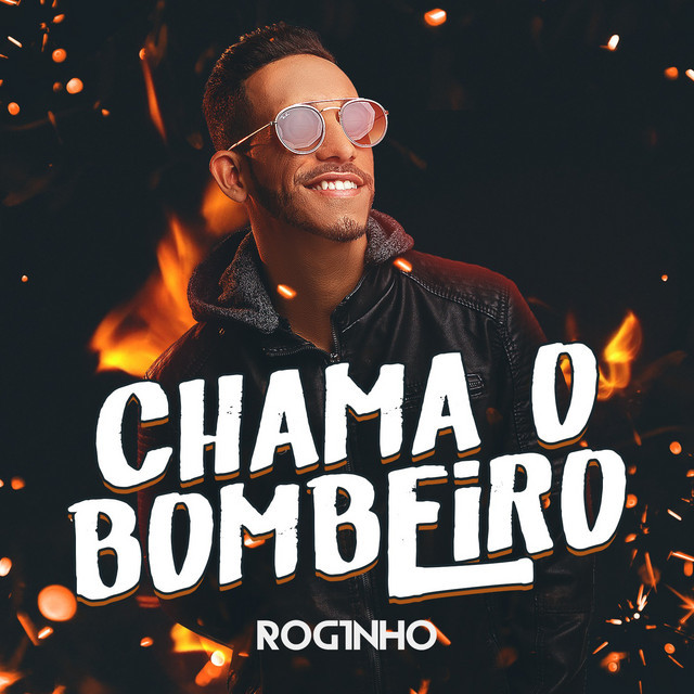 Canción Chama o Bombeiro