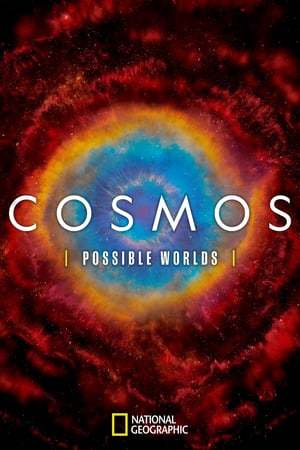 Serie Cosmos: Una odisea en el espacio-tiempo