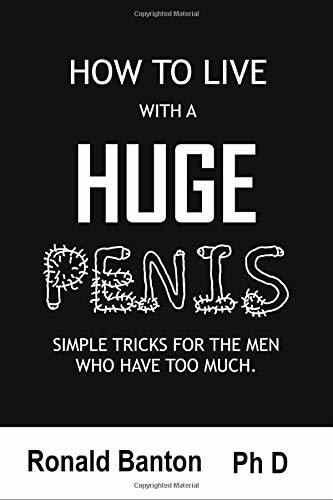 Libro How To Live With A Huge Penis