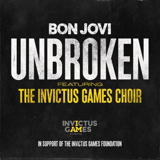 Unbroken (ft. The Invictus Games Choir)