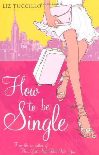 Book [How to Be Single] [By