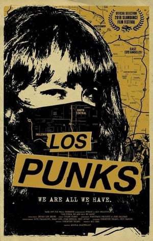 Los Punks: We Are All We Have