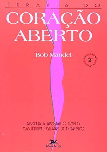 Libro Terapia Do Coração Aberto