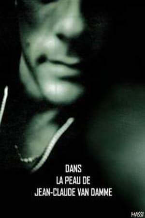 Película Dans la peau de Jean-Claude Van Damme