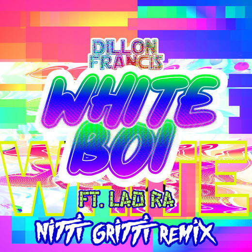 White Boi - Nitti Gritti Remix