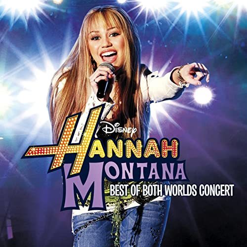 Music The Best of Both Worlds - From "Hannah Montana"/Soundtrack Version