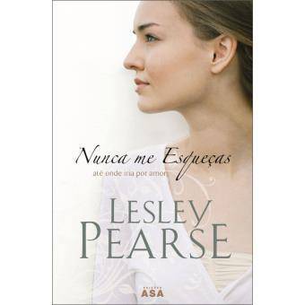 Books Nunca me Esqueças

de Lesley Pearse

