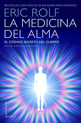 Book La medicina del alma: El código secreto del cuerpo. El corazón de