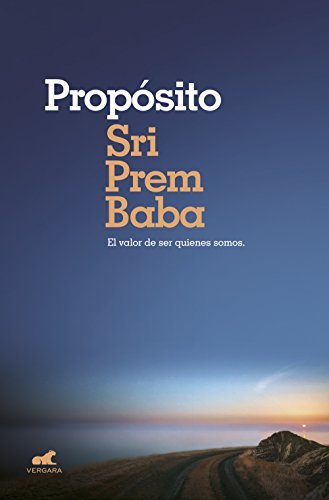 Libro Propósito: El valor de ser quienes somos