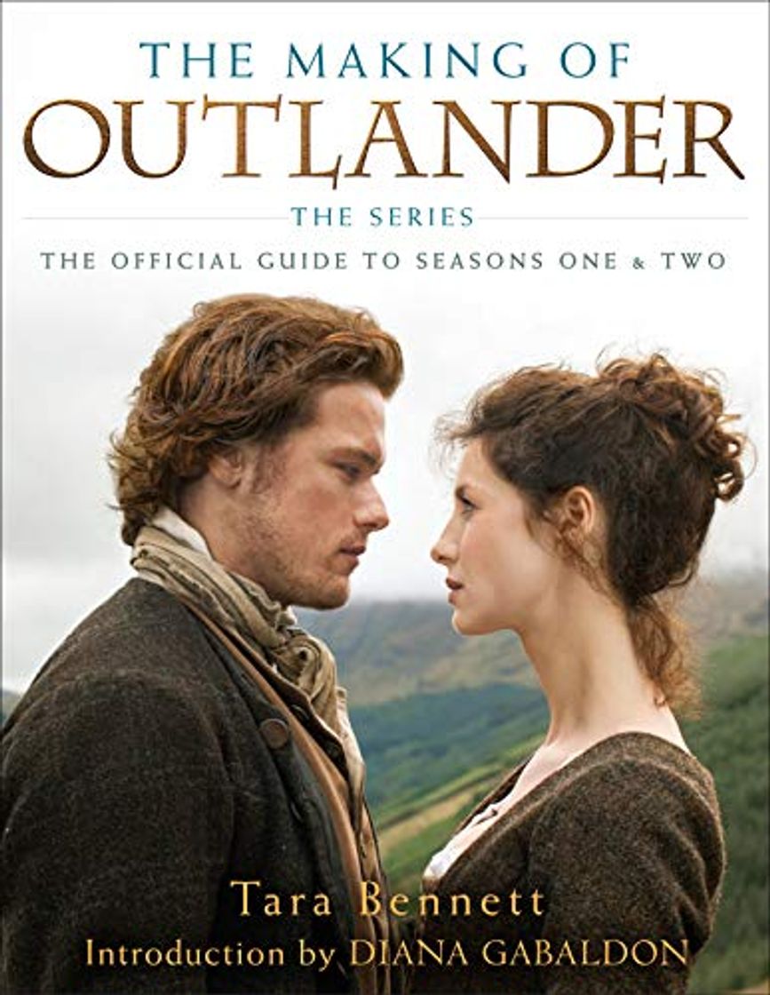 Libro The Making Of Outlander: The Official Guide To Seasons One & Two [Idioma Inglés]