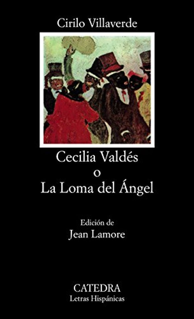 Books Cecilia Valdés o La Loma del Ángel