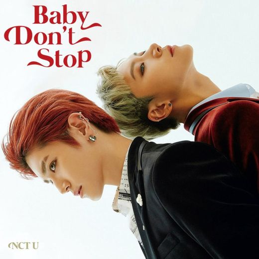 Baby Don’t Stop