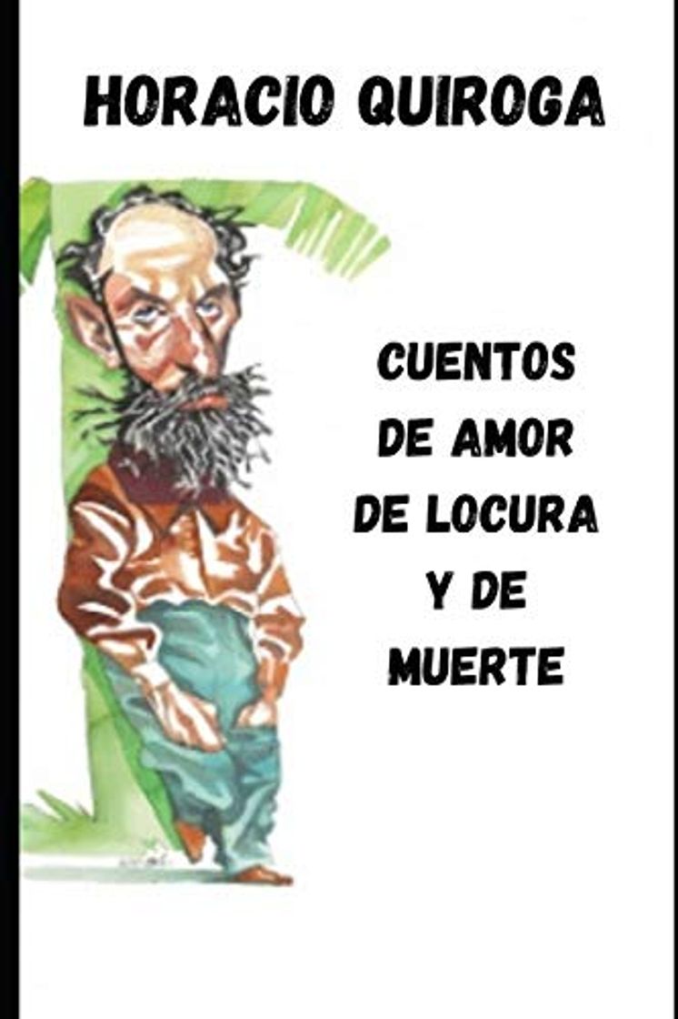 Book Cuentos de amor de locura y de muerte