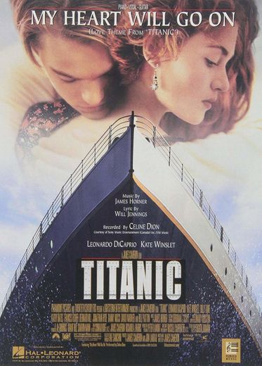 My Heart Will Go On - Love Theme from "Titanic"