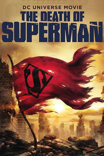 The Death of Superman (2018)