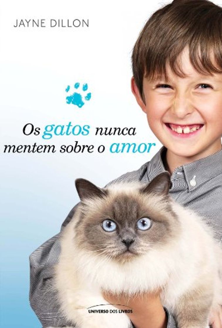 Libros Os gatos nunca mentem sobre o amor