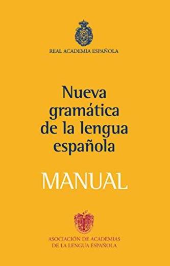 Manual de la Nueva Gramática de la lengua española