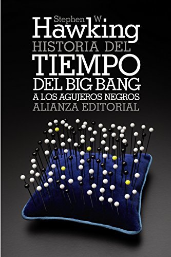 Libro Historia del tiempo: Del big bang a los agujeros negros