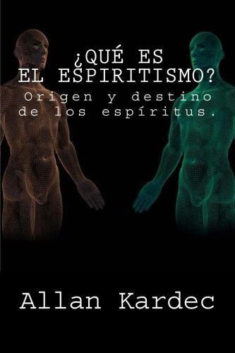 ¿Que es el Espiritismo?