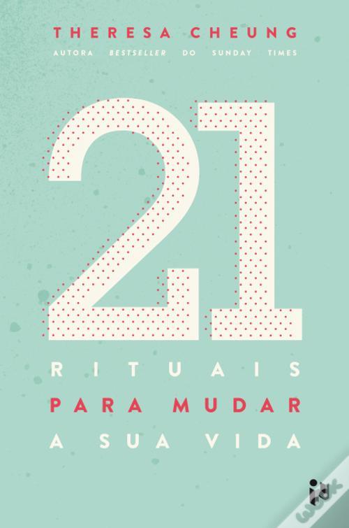 Book 21 Rituais para Mudar a Sua Vida