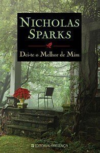 Libro Dei-te o Melhor de Mim  Nicholas Sparks