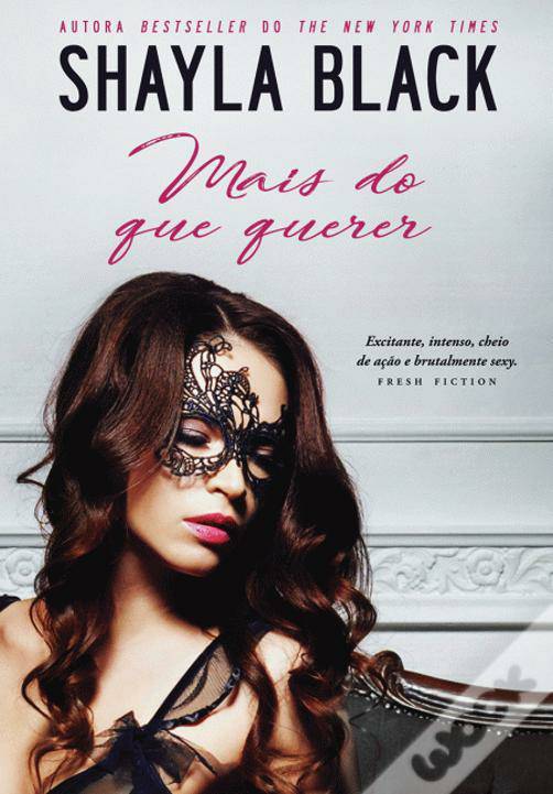 Libros Shayla Black-Mais do que querer