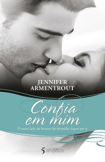 Jennifer Armentrout-Confia em Mim