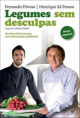 Libro Legumes sem Desculpas Receitas deliciosas para uma alimentação equilibrada