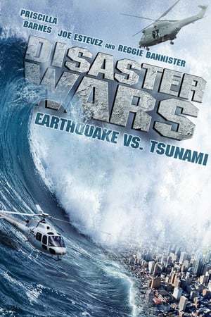 Movie Disaster Wars: Earthquake vs. Tsunami