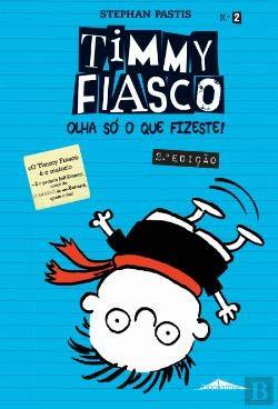 Libro Timmy Fiasco: Olha só o que fizeste! N.º 2