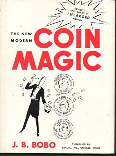 MODERN COIN MAGIC. Revised and greatly enlarged edition. Editor