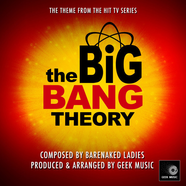 Music The Big Bang Theory - Main Theme