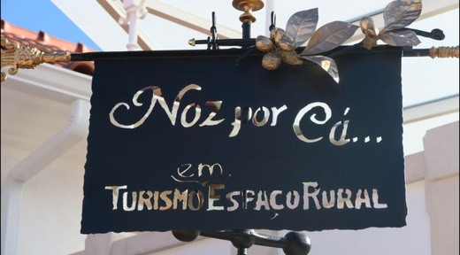 Noz Por Cá... Turismo Em Espaco Rural