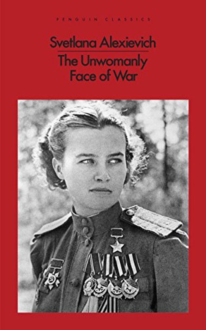 Books The Unwomanly Face Of War