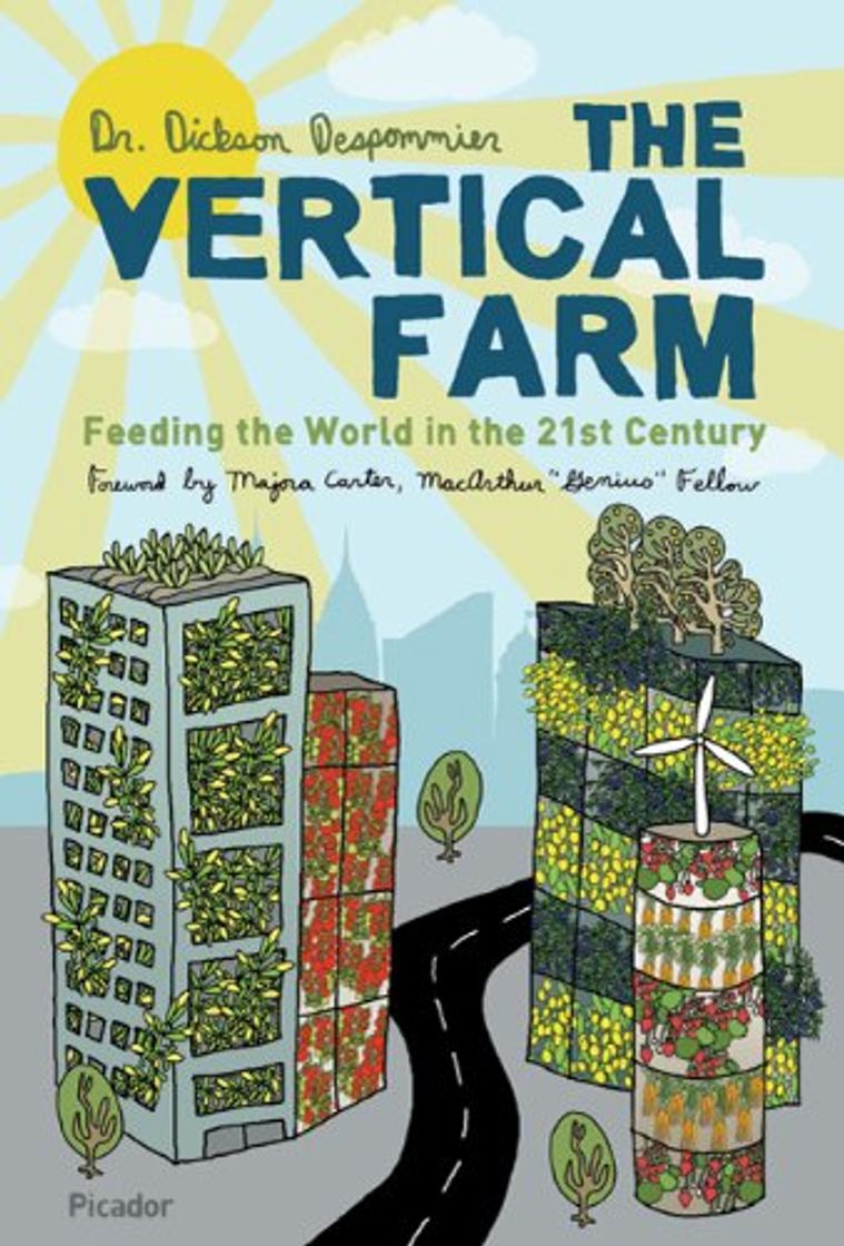 Books The Vertical Farm: Feeding the World in the 21st Century