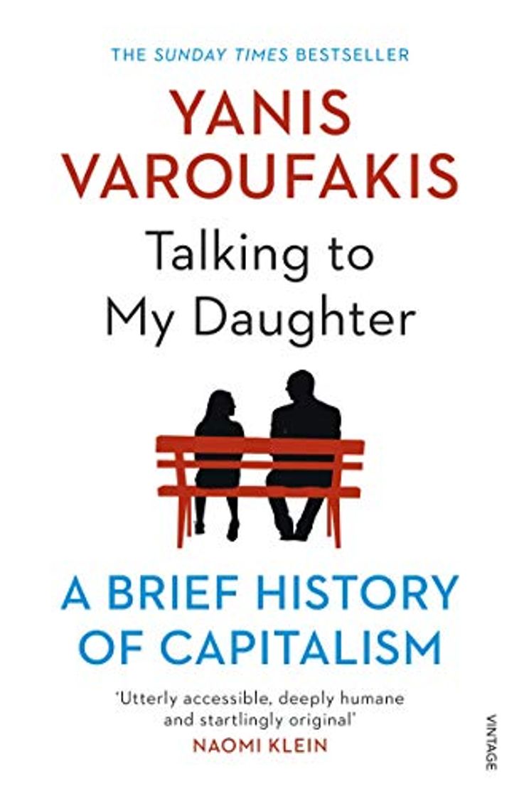 Book Talking To My Daughter About The Economy: A Brief History of Capitalism