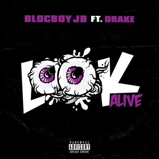 Look Alive (feat. Drake)