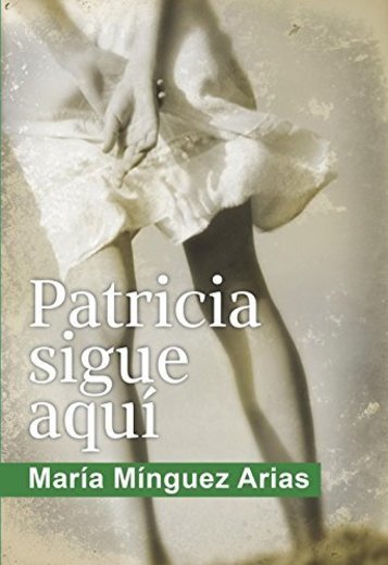 Book Patricia sigue aquí