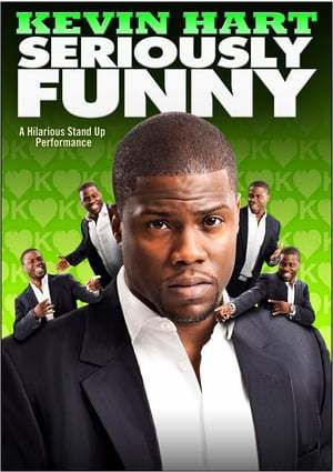 Película Kevin Hart: Seriously Funny