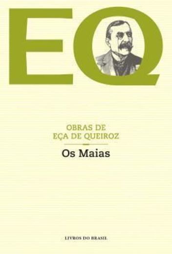 Os Maias
de Eça de Queiroz