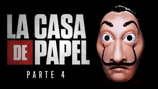 Serie La Casa de Papel - 4 Temporada 