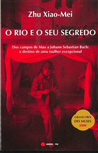 Libro O Rio E O Seu Segredo