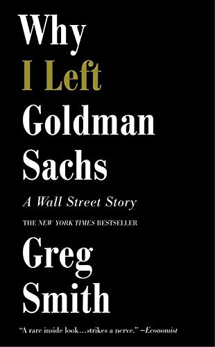 Book Why I Left Goldman Sachs