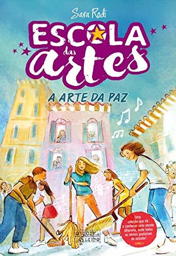 Libro Escola das Artes – A Arte da Paz