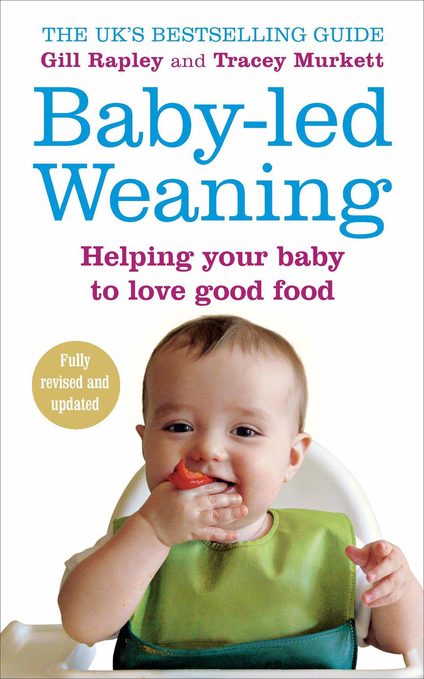 Libros Baby-Led Weaning, Completely Updated and Expanded Tenth Anniversary Edition