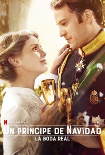 A Christmas Prince: The Royal Wedding