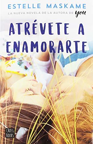 Book Atrévete a enamorarte