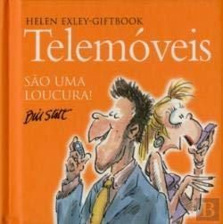 Telemóveis São uma Loucura