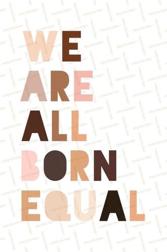 We are all born equal